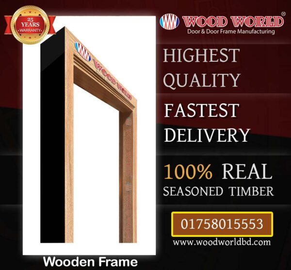 Wood World Bd. | Door Frame | Best quality wooden door produced with highest quality timber. We located in Bangladesh Dhaka.